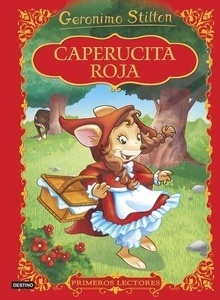 Geronimo Stilton. Caperucita roja