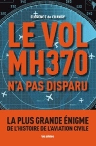 Le vol MH370 n'a pas disparu