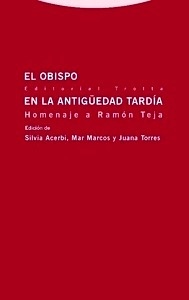 El obispo en la Antigüedad Tardía