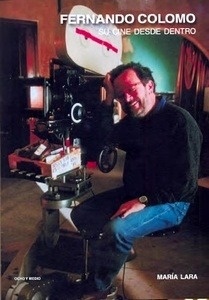 Fernando Colomo. Su cine desde dentro