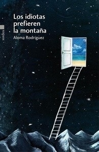 Los idiotas prefieren la montaña