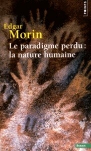 Le paradigme perdu : la nature humaine