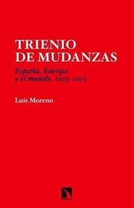 Trienio de mudanzas