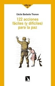 122 acciones fáiles (y difíciles) para la paz