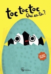 Toc toc toc, Qui es-tu?