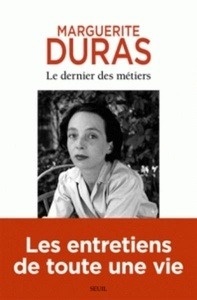 Le dernier des métiers - Entretiens (1962-1991)