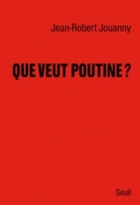 Que veut Poutine ?