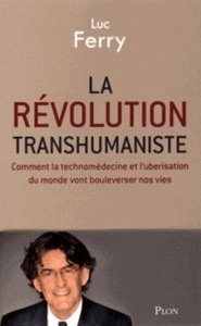 La révolution transhumaniste