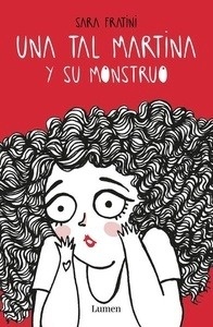 Una tal Martina Rosetto y sus monstruos