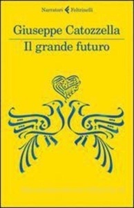 Il grande futuro