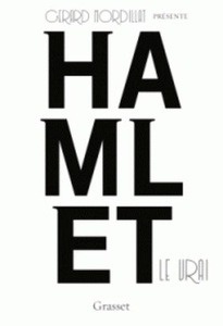 Hamlet le vrai