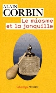 Le miasme et la jonquille