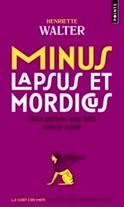 Minus, lapsus et mordicus