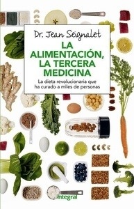 La alimentación, la tercera medicina