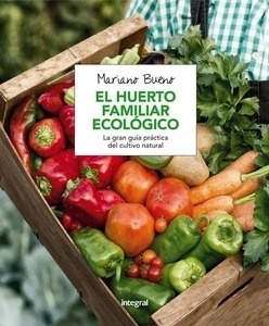 El huerto familiar ecológico