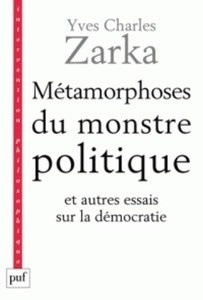 Métamorphoses du monstre politique