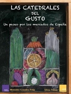 Las catedrales del gusto