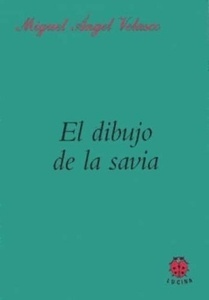 El dibujo de la savia
