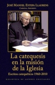 La catequesis en la misión de la Iglesia