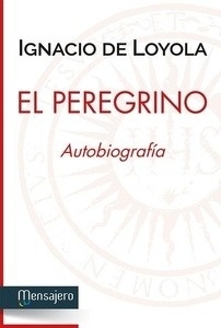 El Peregrino. Autobiografía