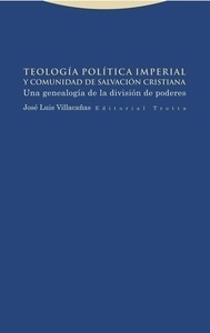 Teología política imperial y comunidad de salvación cristiana