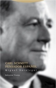 Carl Schmitt pensador español