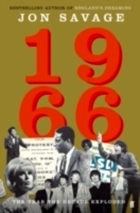 1966 : The Year the Decade Exploded
