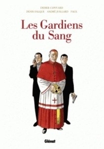 Les gardiens du sang - L'intégrale