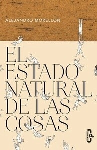 El estado natural de las cosas