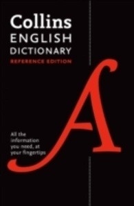 Collins English Dictionary: Reference Edition