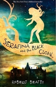 Serafina and the Black Cloak