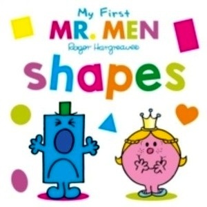 Mr. Men: My First Mr. Men Shapes