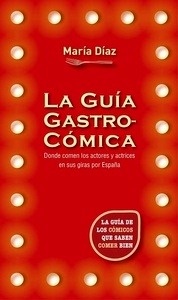 La guía gastrocómica