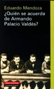 ¿Quién se acuerda de Armando Palacio Valdés?