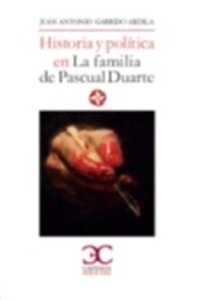 Historia y política en La familia de Pascual Duarte