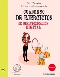 Cuaderno de ejercicios de desintoxicación digital