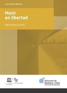 Morir en libertad