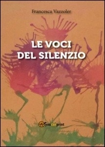 Le voci del silenzio
