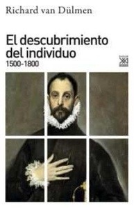 El descubrimiento del individuo 1500-1800