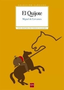 El Quijote (texto adaptado)