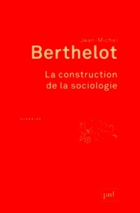 La construction de la sociologie