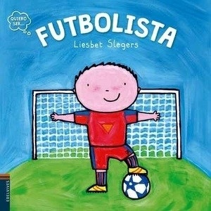 Quiero ser... Futbolista