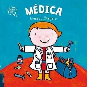 Quiero ser... Médica
