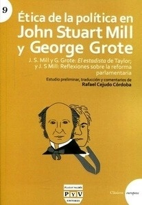 Ética de la politica en John Stuart Mill y George Grote