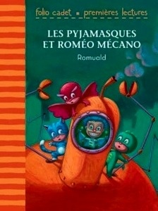 Les Pyjamasques et Romé Mécano