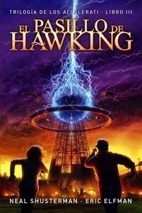Trilogía de los Accelerati 3. El pasillo de Hawking