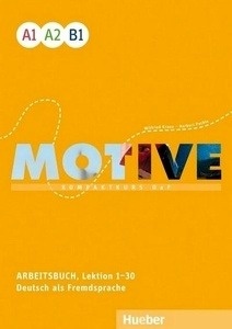 Motive A1-B1. Arbeitsbuch Einbändige Ausgabe +Audiocds. Lektion 1-30