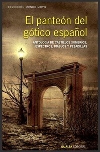 El panteón del gótico español