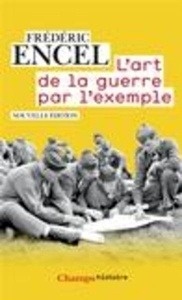 L'art de la guerre par l'exemple