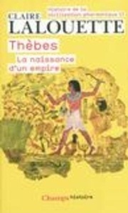 Thèbes ou La naissance d'un empire